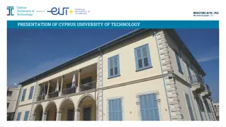 Cyprus University of Technology - Presentation and Usage