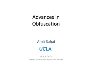 Advancements in Obfuscation Techniques and Security Measures