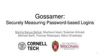 Securely Measuring Password-based Logins with Gossamer Framework