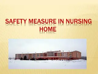 Understanding Safety Measures in Nursing Homes and the Role of Home Care