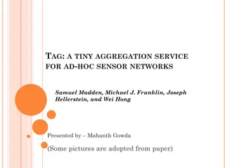 Aggregation Service for Ad-Hoc Sensor Networks Overview