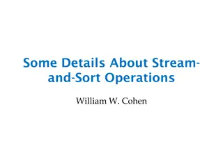 Understanding Stream and Sort Operations Across Different Sorting Techniques