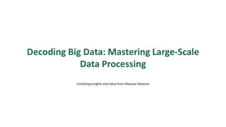 Mastering Large-Scale Data Processing for Valuable Insights