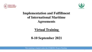 International Maritime Agreements Training: SOLAS Convention Overview