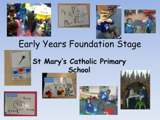 Foundation Stage at St. Mary's Catholic Primary School