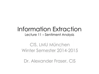 Sentiment Analysis in Information Extraction Lecture at CIS LMU Munich