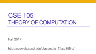 Theory of Computation CSE105 Fall 2017 Overview