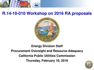 Workshop on 2016 RA Proposals at CPUC Energy Division