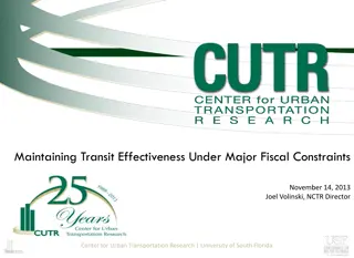 Strategies for Maintaining Transit Effectiveness Amid Fiscal Constraints