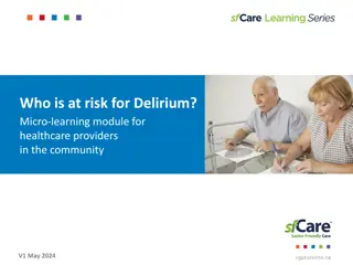 Understanding Delirium Risk Factors and Support for Older Adults