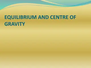 Understanding Equilibrium, Centre of Gravity, and Stability in Physics