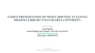 Media Shifting in Sanata Dharma Library: Preservation through Codex Process