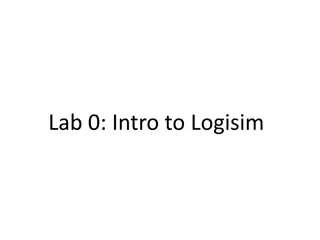 Exploring Logisim in CS Lab 0: Intro and Tools