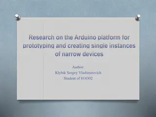 Arduino Platform for Rapid Prototyping