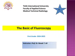Understanding Fluoroscopy in Radiology: A Dynamic Imaging Technique