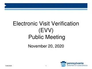 Electronic Visit Verification (EVV) Public Meeting Insights