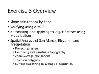 Spatial Analysis Techniques in ArcGIS for Elevation and Precipitation Data