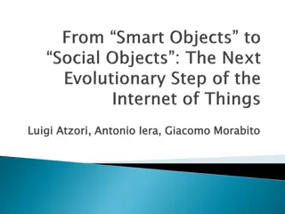 Evolution of Smart Objects Towards Social Networking