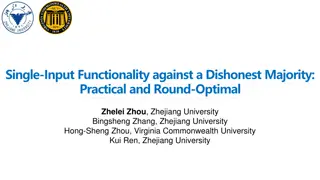 Practical Single-Input Functionality Against a Dishonest Majority