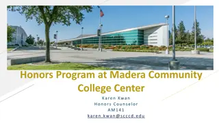 Honors Program at Madera Community College Center: Benefits and FAQ