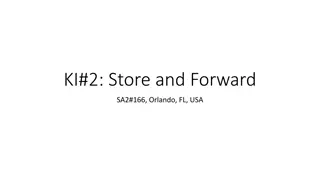 Understanding Satellite Store and Forward Monitoring Lists
