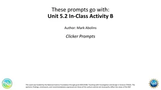 Unit 5.2 In-Class Activity B Clicker Prompts by Mark Abolins