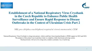 Enhancing Public Health: Czech Republic National Respiratory Virus Cryobank