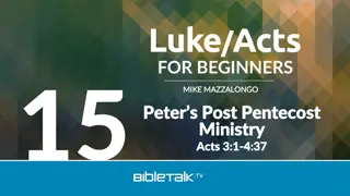 Post-Pentecost Ministry of Peter: Acts 3:1-4:37