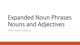 Enhancing Writing with Expanded Noun Phrases: Year 2 Home Learning
