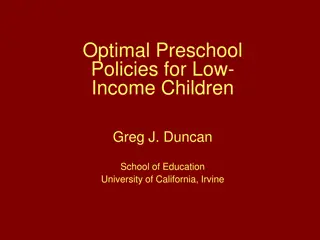 Optimal Preschool Policies for Low-Income Children: Skills, Behaviors, and Success Factors