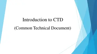 Understanding the Common Technical Document (CTD) Structure and Significance