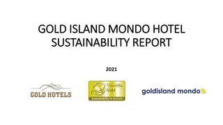 Sustainability Initiatives at Gold Island Mondo Hotel