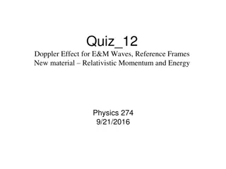 Challenging Physics Quiz on Doppler Effect and Relativistic Momentum