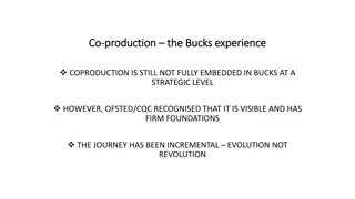Evolution of Coproduction in The Bucks Experience: A Strategic Journey