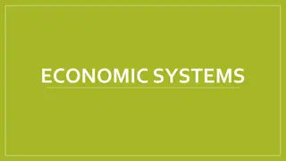 Understanding Economic Systems and Goals