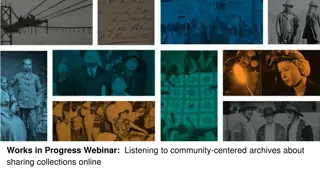 Community-Centered Archives: Transforming Education and History
