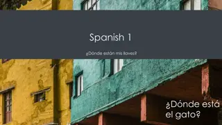 Learn Spanish Grammar: Using Estar to Describe Locations