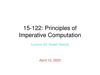 Graph Search and Connectivity in Imperative Computation Lecture