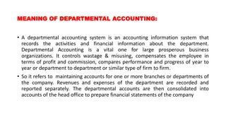 Departmental Accounting: Objectives, Advantages, and Differences