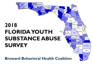 Broward BHC Substance Use Survey 2018 Findings