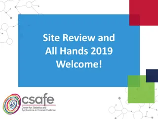 CSAFE All-Hands Meeting 2019 Highlights and Plans
