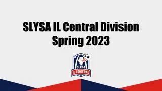 Spring 2023 SLYSA Illinois Central Division Updates