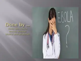 Understanding Ebola Virus: Overview, Prevention, and Role of Community Health Nurses