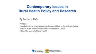 Rural Health Policy and Research Insights by Dr. Ty Borders