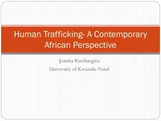 Exploring Human Trafficking in Africa: Perspectives and Challenges