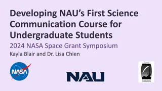 Innovative Science Communication Course for NAU Undergraduates