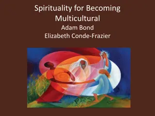 Embracing Multicultural Spirituality and Community Building