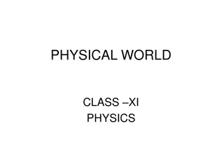 Exploring Fundamental Forces in Nature through Physics Studies