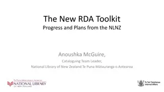 NLNZ New RDA Toolkit Progress and Plans Overview