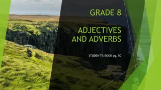 Understanding Adjectives and Adverbs in Grade 8 Student Book